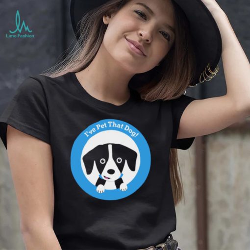 Weratedogs I’ve pet that dog logo shirt