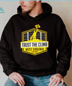 West Virginia Mountaineers Trust The Climb shirt