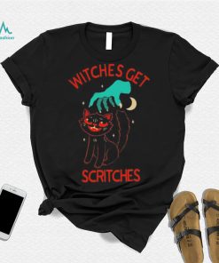 Witches get scritches T Shirt