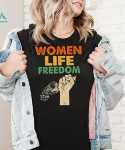 Women Life Freedom Iran Feminist Life Freedom New Design T Shirt