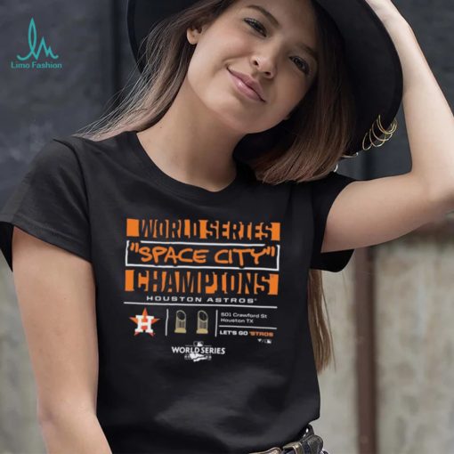 World Series Space City Houston Astros Champions 2022 Shirt