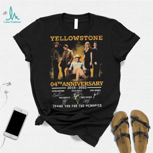 Yellowstone 04th Anniversary 2018 2022 Thank You For The Memories Signatures Shirt