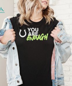 You are enough horseshoe t shirt2