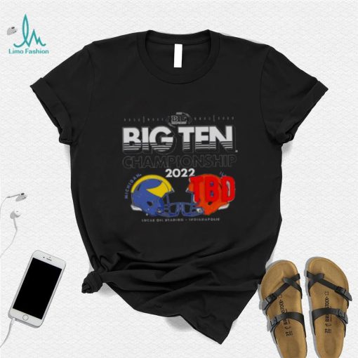 big Ten championship 2022 Michigan football vs TBD head to head shirt