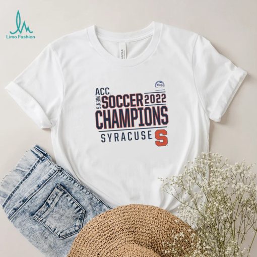 syracuse orange 2022 acc mens soccer conference tournament champions t shirt Shirt