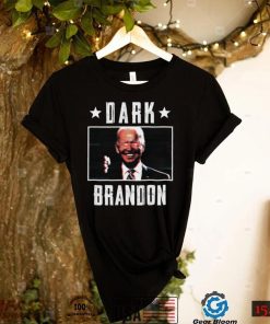 Dark Brandon Shirt Trending Shirt Funny Shirt Friend Shirt Gift For Her Gift For Him