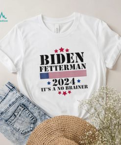 2024 Biden Fetterman Shirt