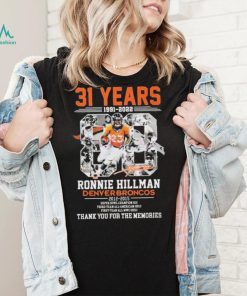 31 Years Of 1991 – 2022 Ronnie Hillman Denver Broncos 2012 – 2015 Thank You For The Memories T Shirt