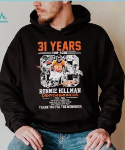 31 Years Of 1991 – 2022 Ronnie Hillman Denver Broncos 2012 – 2015 Thank You For The Memories T Shirt