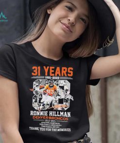 31 Years Of 1991 – 2022 Ronnie Hillman Denver Broncos 2012 – 2015 Thank You For The Memories T Shirt