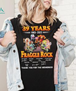 39 Year 1983 2022 Fraggle Rock Signature Thank You For The Memories Shirt
