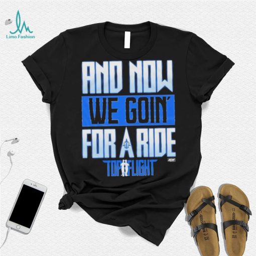 AEW Top Flight – Going for a Ride Shirt