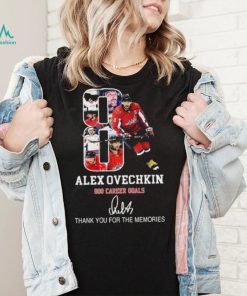 Alex Ovechkin 800 Career Goals Thank You For The Memories T Shirt