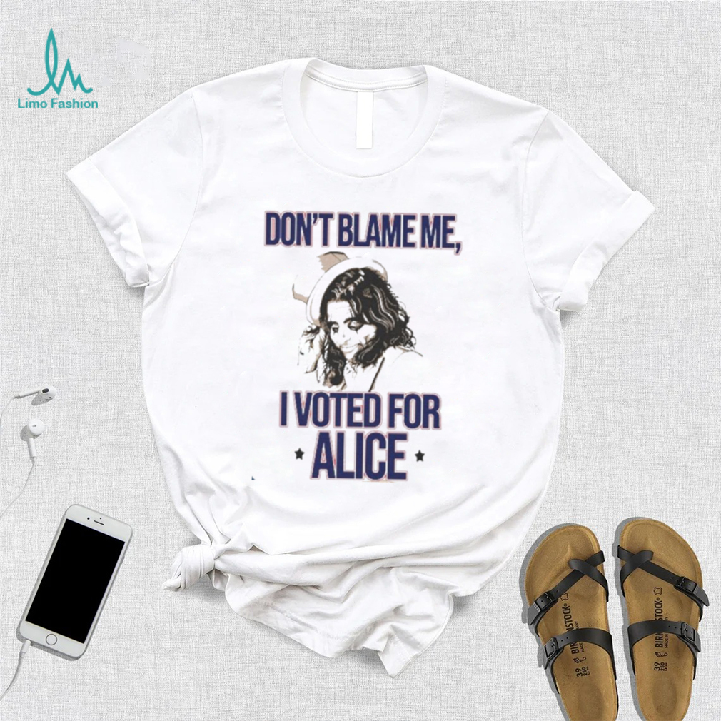 Alice Cooper Don’t Blame Me I Voted For Alice Shirt Alice Cooper Don’t Blame Me I Voted For Alice Shirt