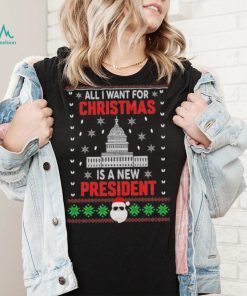 All I Want For Christmas Is A New President Santa Claus Christmas Ugly Sweatshirt