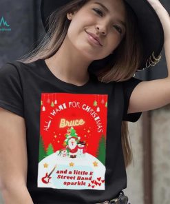 All I Want For Christmas Is Bruce Shirt