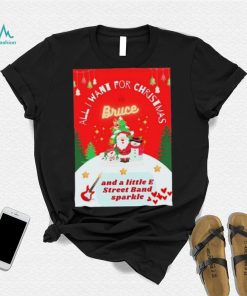 All I Want For Christmas Is Bruce Shirt