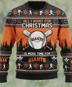 All I Want For Christmas Is More Time For Giants Ugly Christmas Sweater