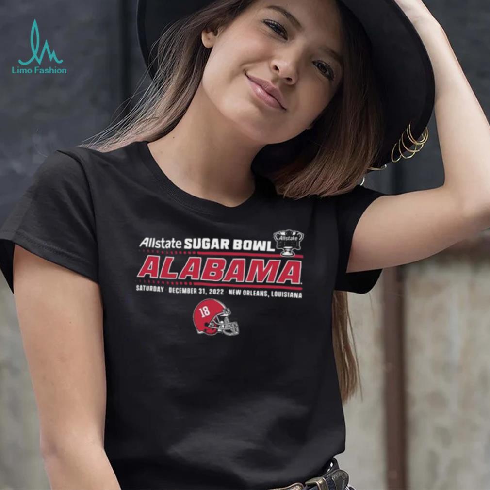Allstate Sugar Bowl Alabama Football Saturday December 31, 2022 New Orleans Shirt Allstate Sugar Bowl Alabama Football Saturday December 31, 2022 New Orleans Shirt