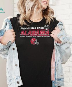 Allstate Sugar Bowl Alabama Football Saturday December 31, 2022 New Orleans Shirt