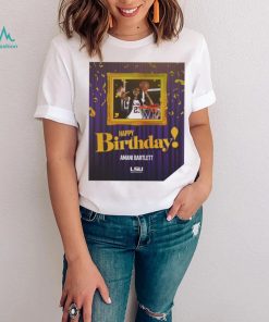Amani Bartlett LSU Women’s Basketball Happy Birthday poster 2022 shirt