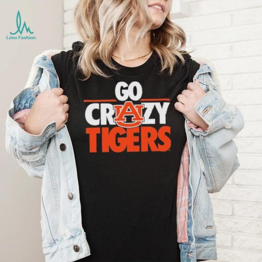 Auburn Tigers Go Crazy Tigers Shirt