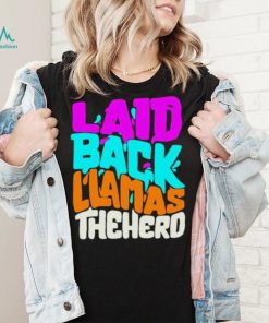 Awesome laid Back Llamas The Herd shirt