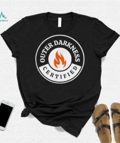 Awesome outer Darkness Certified shirt