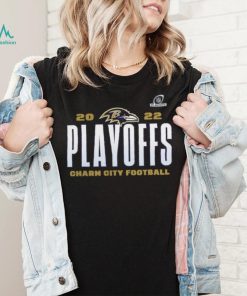 Baltimore Ravens Charm City Football 2022 NFL Playoffs Shirt