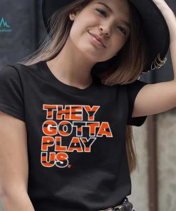 Bengals they gotta play us cincinnatI bengals christmas shirt