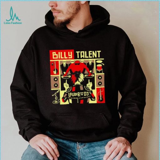 Billy Talent louder than the DJ album art shirt