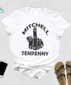 Bitches Middle Finger Mitchell Tenpenny Shirt