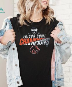 Boise State 2022 Frisco Bowl Champions Shirt
