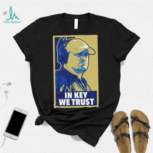 Brent Key Coach of Georgia Tech in Key we trust 2022 shirt