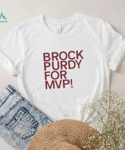 Brock Purdy For Mvp T Shirt