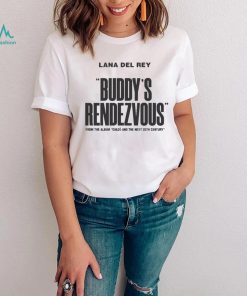 Buddy’s Rendezvous Lana Del Rey New Album 2022 Shirt