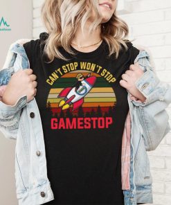 Cant Stop Wont Stop Gamestop Vintages Shirt