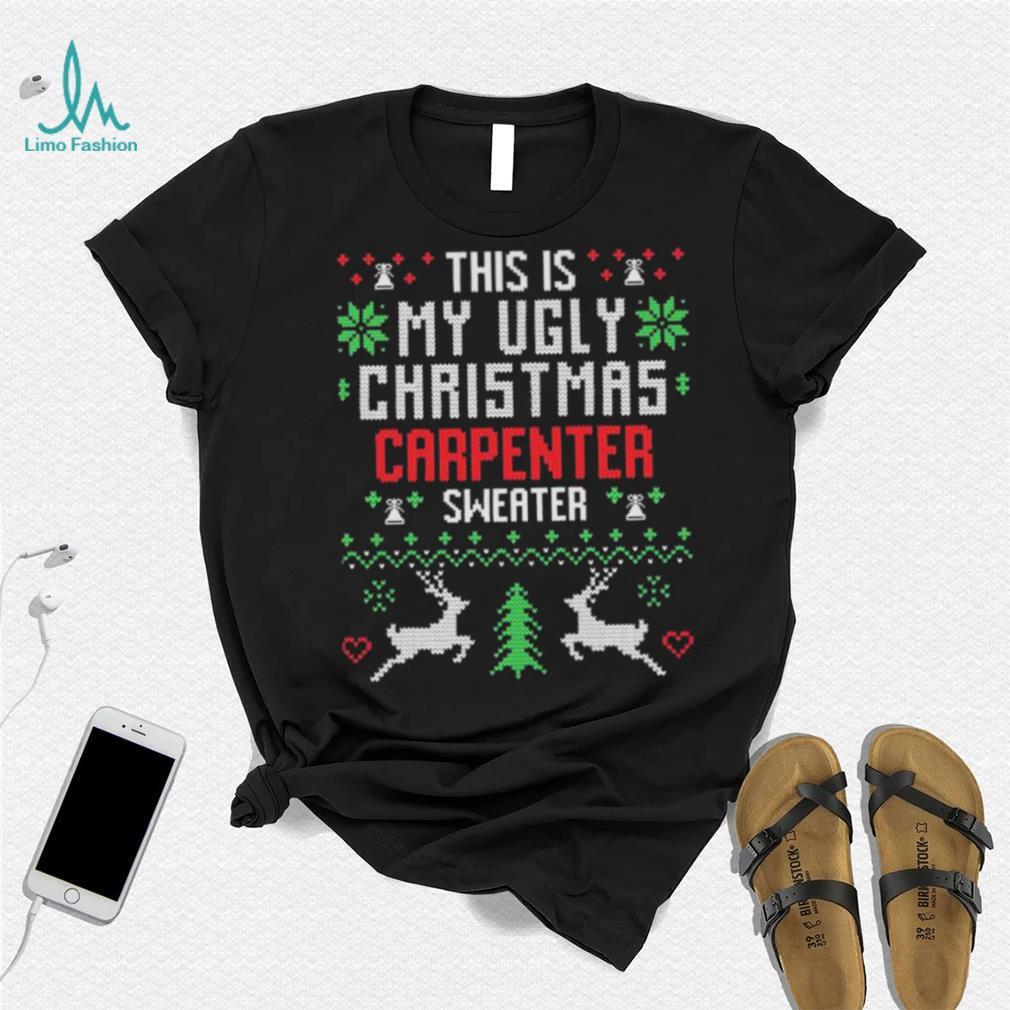 Carpenter Ugly Christmas Sweater Pattern Design Shirt Carpenter Ugly Christmas Sweater Pattern Design Shirt