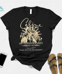 Celine Dion 43rd Anniversary 1980 – 2023 Thank You For The Memories Shirt3