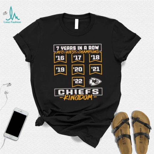 Chiefs Kingdom Kansas City Chiefs 7 Years AFC West Division Championship Shirt