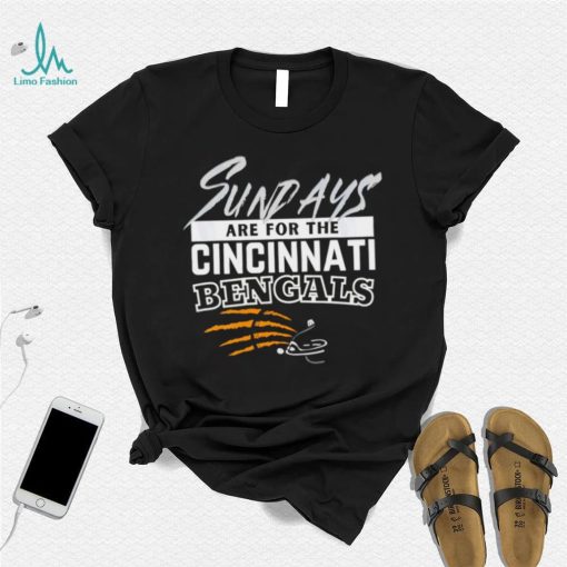 Cincinnati Bengals Sundays are for the sport shirt