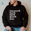 Clarence Sam Neil Brett Amy Shirt