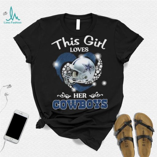 Dallas Cowboys This Girl Loves Her Shirt