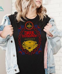 Darktournament1993 Where Were You shirt
