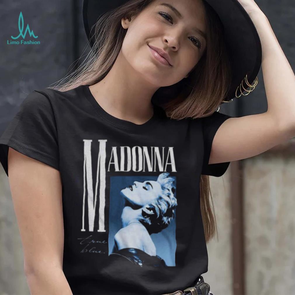 Design True Love Madonna The Legend Singer shirt