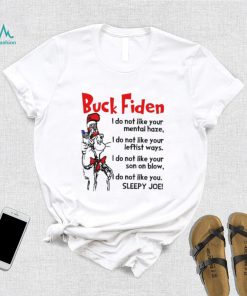 Dr Seuss LGBFJB Buck Fiden I Do Not Like Your Shirt