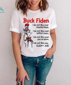 Dr Seuss LGBFJB Buck Fiden Sleepy Joe Shirt