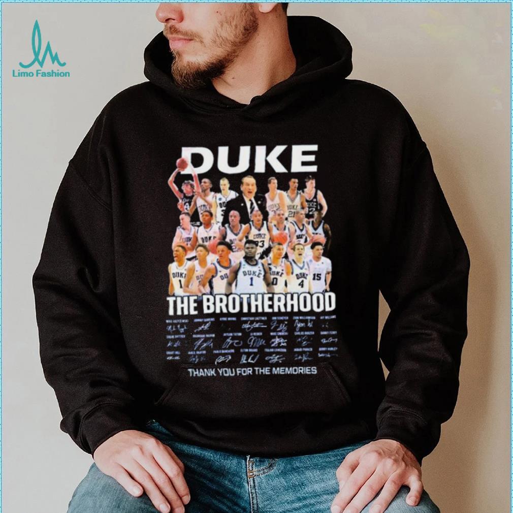 Duke Blue Devils The Brotherhood Thank You For The Memories Shirt Duke Blue Devils The Brotherhood Thank You For The Memories Shirt