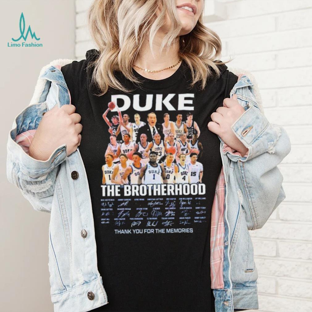 Duke Blue Devils The Brotherhood Thank You For The Memories Shirt Duke Blue Devils The Brotherhood Thank You For The Memories Shirt