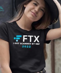 FTX – I Got Scammed By SBF Shirt